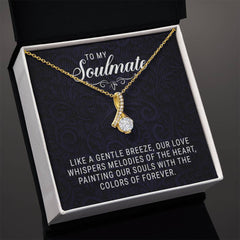 To My Soulmate - Allruing Beauty Necklace