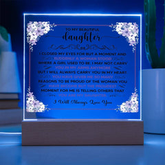 To My Beautiful Daughter – Acrylic Square