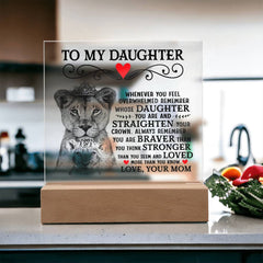 To My Daughter Lion Crown – Acrylic Square